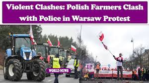 Violent Clashes: Polish Farmers Clash with Police in Warsaw Protest