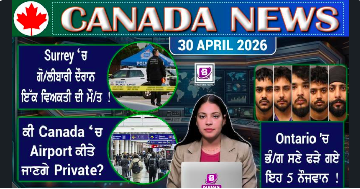 Canada & World News (30 April 2026)