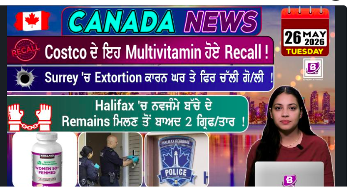 Canada & World News (26 May 2026)