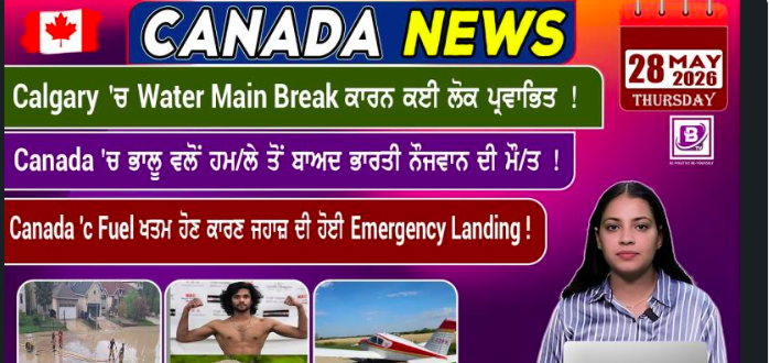 Canada & World News (28 May 2026)