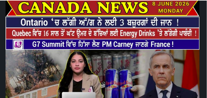 Canada & World News ( 8 June 2026)